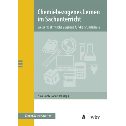 Chemiebezogenes Lernen im Sachunterricht