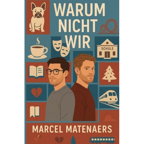 Marcel Matenaers - Warum Nicht Wir
