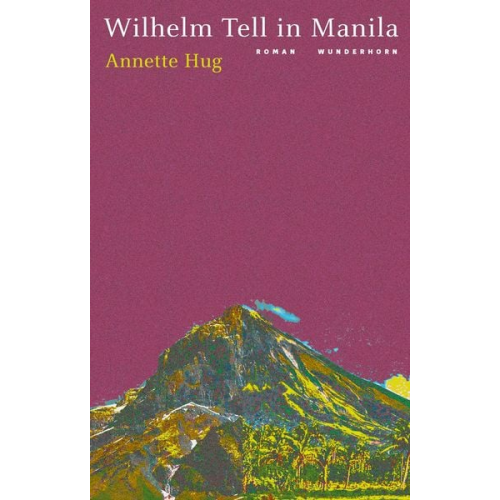 Annette Hug - Wilhelm Tell in Manila