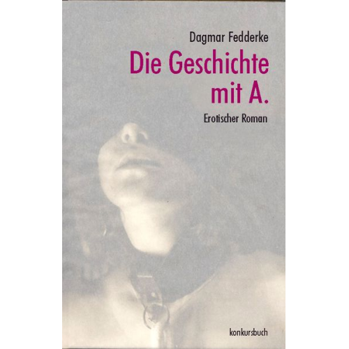 Dagmar Fedderke - Die Geschichte mit A