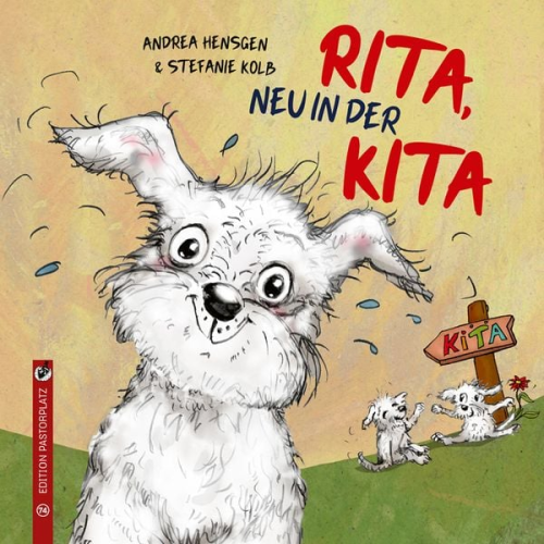 Andrea Hensgen - Rita, neu in der Kita