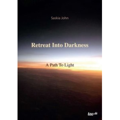 Saskia John - Retreat Into Darkness