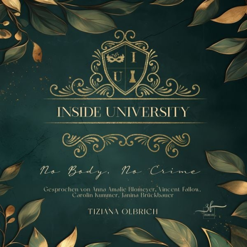 Tiziana Olbrich - Inside University: No Body, No Crime