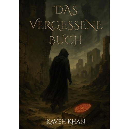 Kaveh Khan - Das vergessene Buch