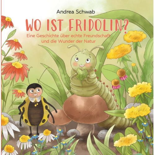 Schwab Andrea - Wo ist Fridolin?
