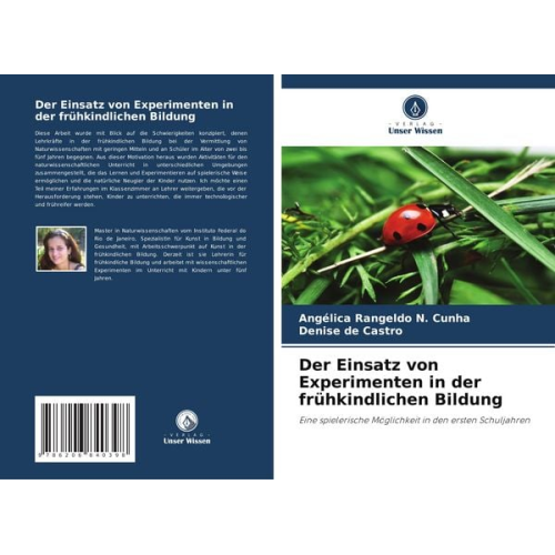 Angélica Rangeldo N. Cunha Denise de Castro - Der Einsatz von Experimenten in der frühkindlichen Bildung