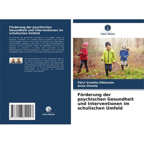 Päivi Vuokila-Oikkonen Anna Onnela - Förderung der psychischen Gesundheit und Interventionen im schulischen Umfeld
