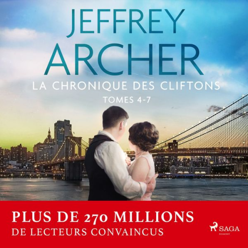 Jeffrey Archer - La Chronique des Clifton, Tomes 4 – 7