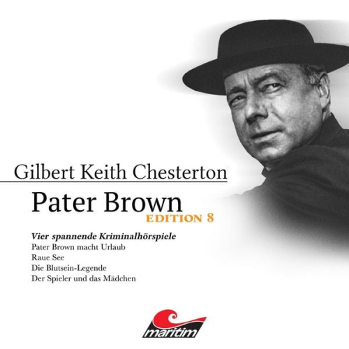 Gilbert Keith Chesterton - Vier Spannende Kriminalhörspiele - "Pater Brown"