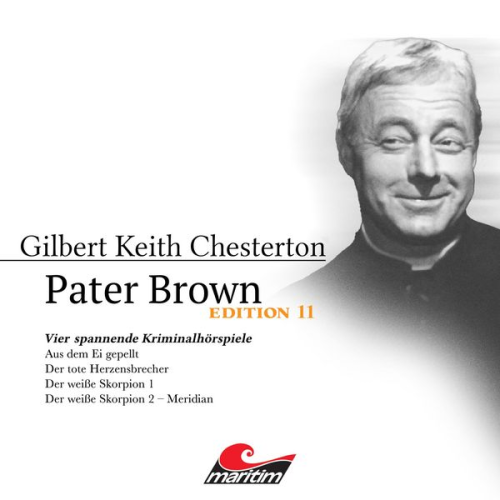 Gilbert Keith Chesterton - Vier Spannende Kriminalhörspiele - "Pater Brown"