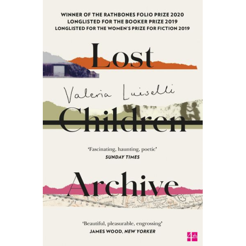 Valeria Luiselli - Lost Children Archive