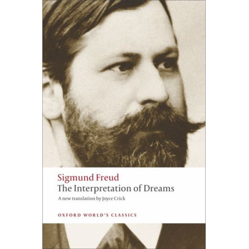 Sigmund Freud Joyce Crick - The Interpretation Of Dreams