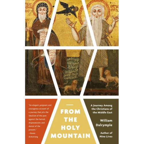 William Dalrymple - From the Holy Mountain