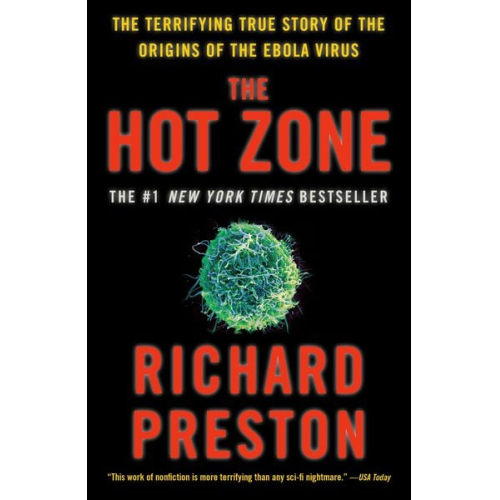 Richard Preston - The Hot Zone