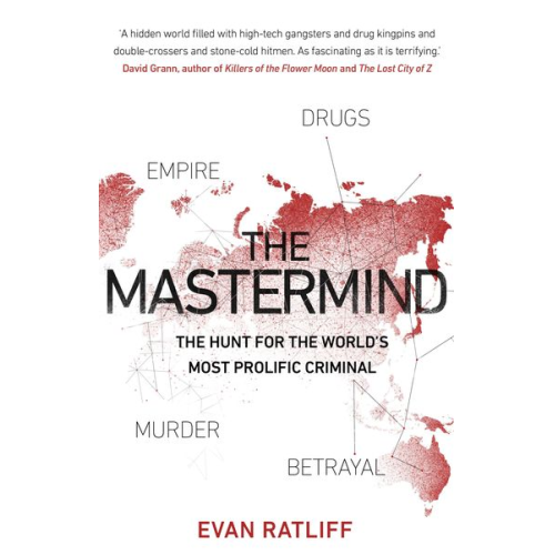 Evan Ratliff - The Mastermind