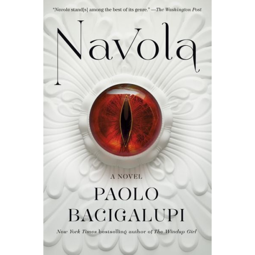 Paolo Bacigalupi - Navola