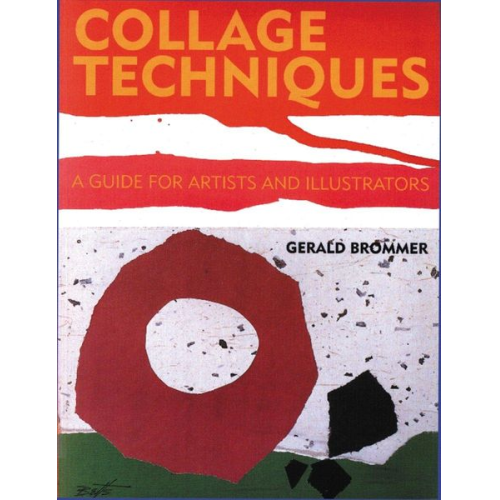 Gerald Brommer - Collage Techniques