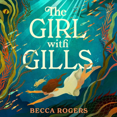 Becca Rogers - The Girl with Gills