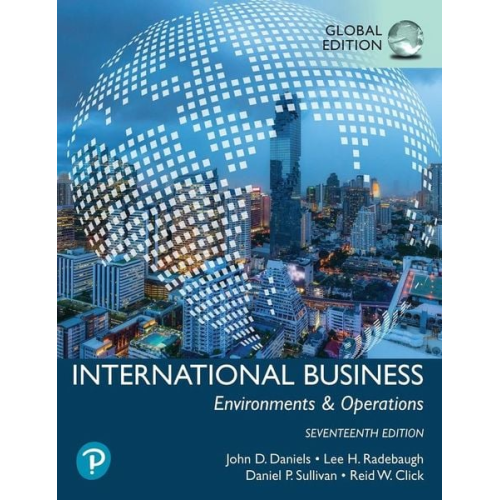 John Daniels John D. Daniels Lee H. Radebaugh Daniel Sullivan - International Business, Global Edition