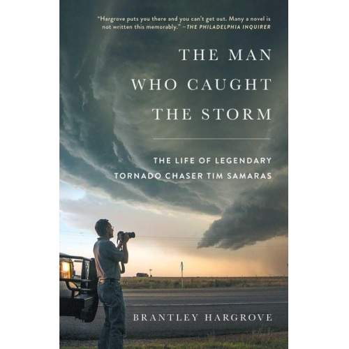 Brantley Hargrove - The Man Who Caught the Storm