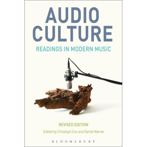 Christoph; Warner  Daniel Cox - Audio Culture, Revised Edition