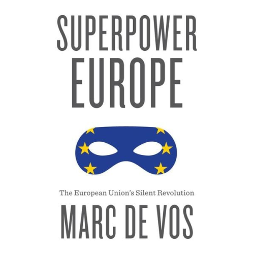 Marc De Vos - Superpower Europe