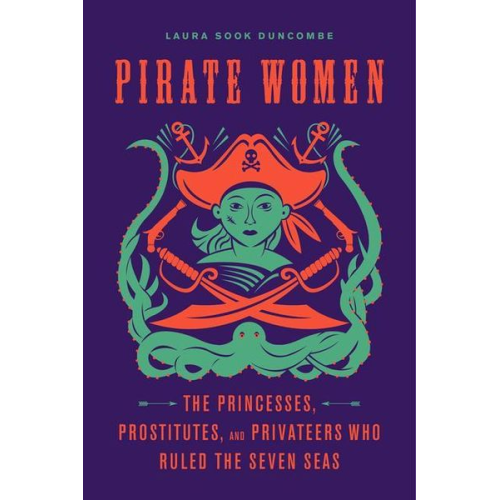 Laura Sook Duncombe - Pirate Women