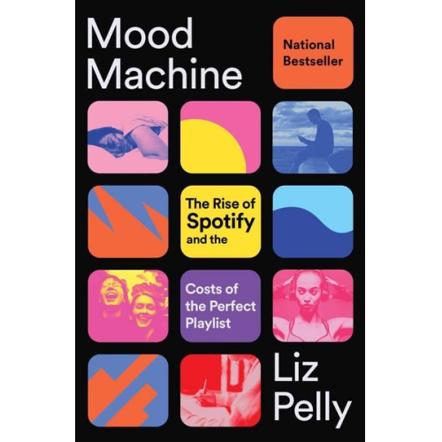 Liz Pelly - Mood Machine