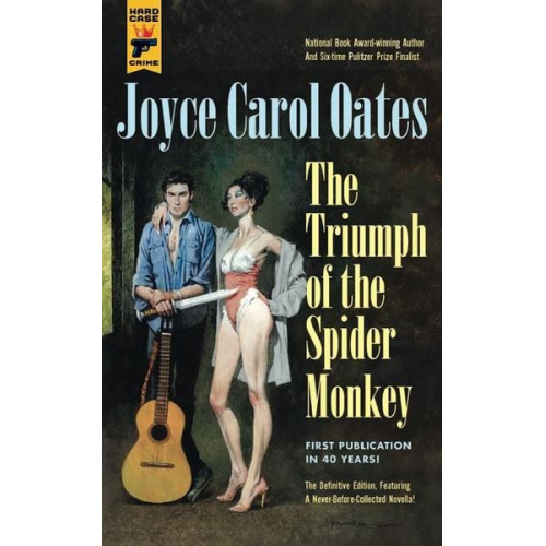 Joyce Carol Oates - Triumph of the Spider Monkey