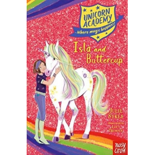 Julie Sykes - Unicorn Academy: Isla and Buttercup