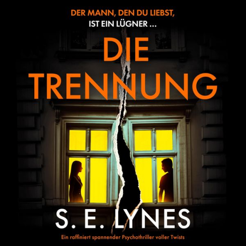 S. E. Lynes - Die Trennung
