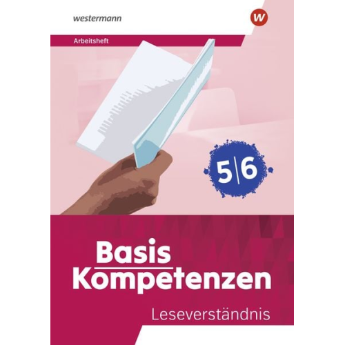 Basiskompetenzen Deutsch. Arbeitsheft Leseverständnis