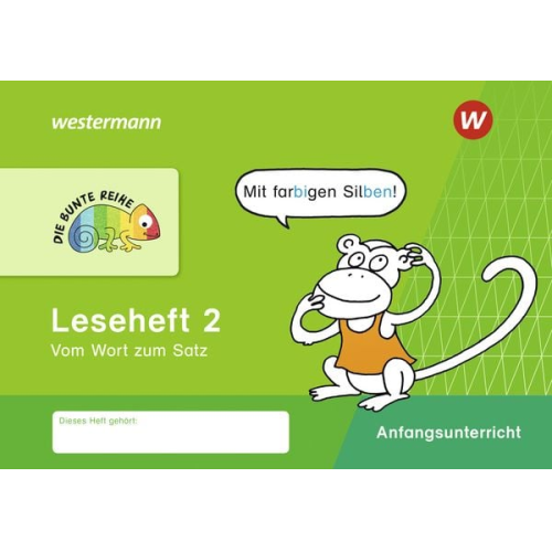 DIE BUNTE REIHE - Deutsch. Leseheft 2 - Silbenausgabe