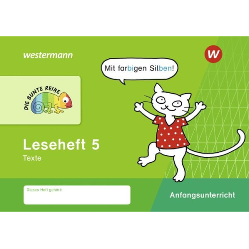 DIE BUNTE REIHE - Deutsch. Leseheft 5 - Silbenausgabe
