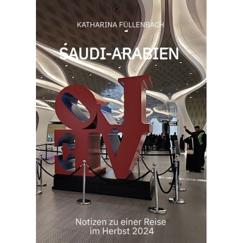 Katharina Füllenbach - Saudi-Arabien