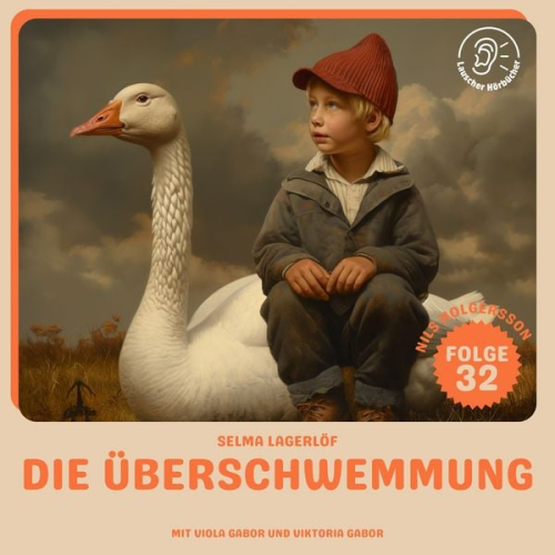Selma Lagerlöf - Die Überschwemmung (Nils Holgersson, Folge 32)