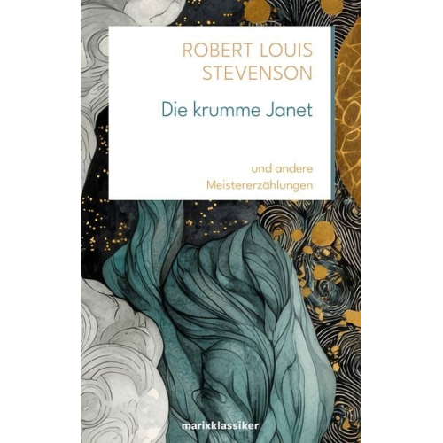 Robert Louis Stevenson - Die krumme Janet