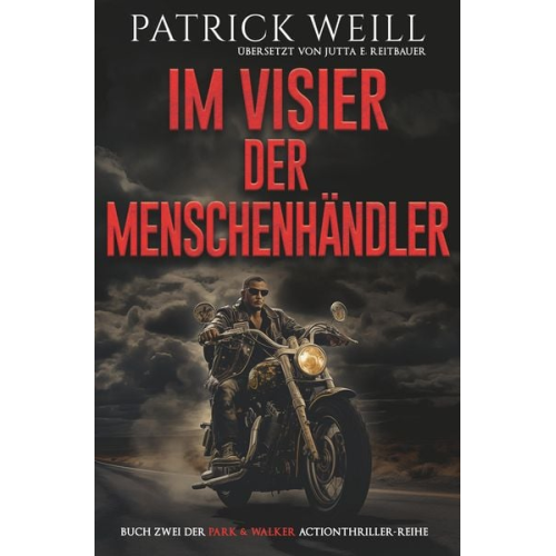 Patrick Weill - Im Visier der Menschenhändler