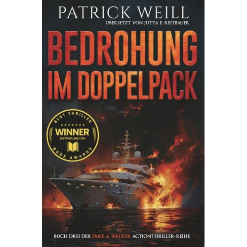 Patrick Weill - Bedrohung im Doppelpack
