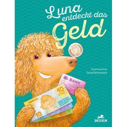 Tanja Kummer - Luna entdeckt das Geld