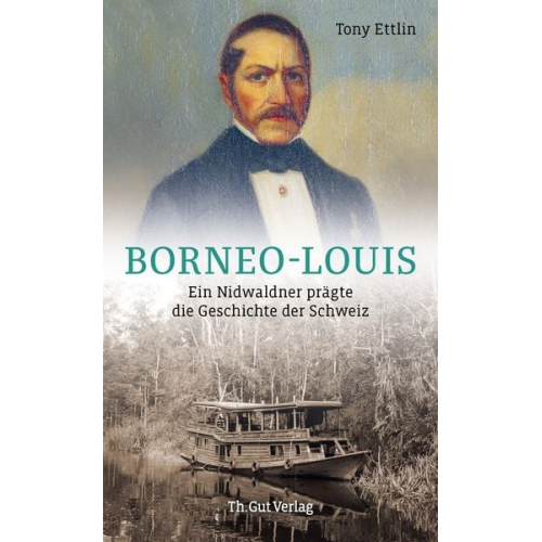 Tony Ettlin - Borneo-Louis