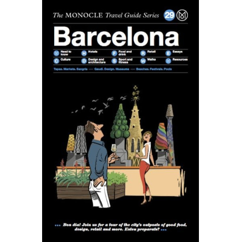 Joe Pickard - The Monocle Travel Guide to Barcelona