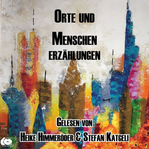 Hajo Gellhaus Marco Moreno Thomas W. Krüger Brina Stein Heike Wempen-Dany - Orte und Menschen