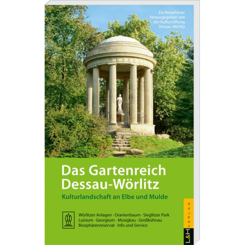 Das Gartenreich Dessau-Wörlitz