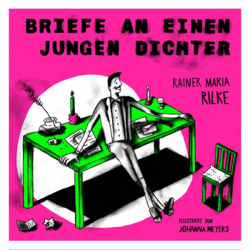 Rainer Maria Rilke - Rainer Maria Rilke. Briefe an einen jungen Dichter