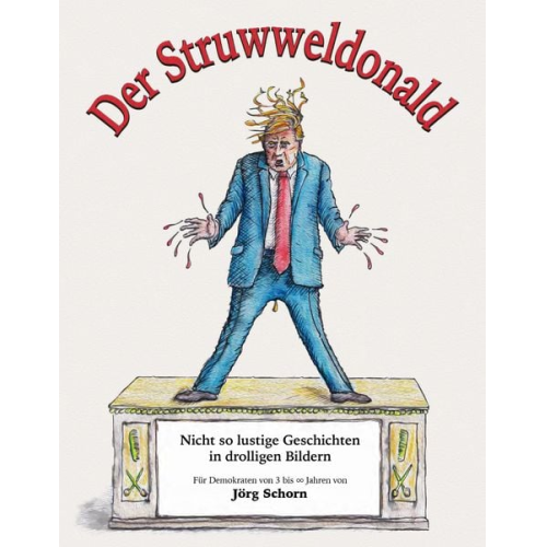 Jörg Schorn - Der Struwweldonald