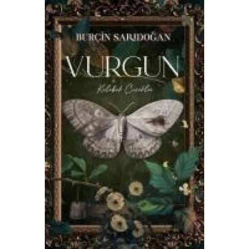 Burcin Saridogan - Vurgun 1 Ciltli