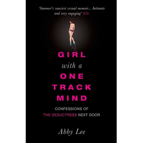 Abby Lee - Girl with a One-Track Mind