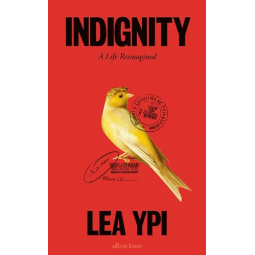 Lea Ypi - Indignity