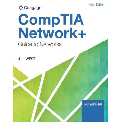 Jill West - Comptia Network+ Guide to Networks